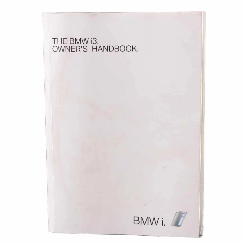 Owner's Handbook Book Instruction Manual to BMW i3 I01 with Part number 2925923 BMW i3 I01 Owner's Handbook Book Instruction Manual - SKU 2925923 - Part number 2925923