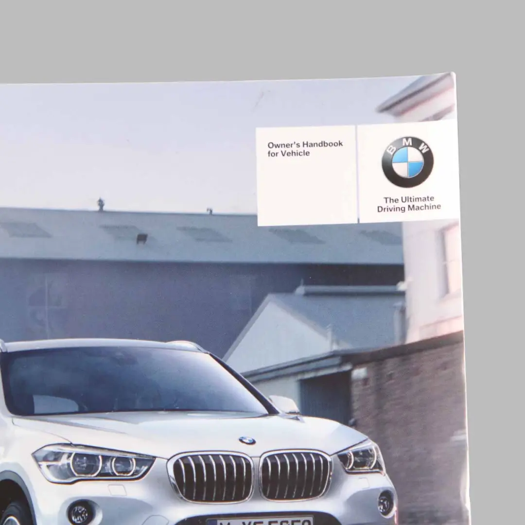 Owner's Handbook Booklet Instructions Book to BMW X1 F48 with Part number 2973998 BMW X1 F48 Owner's Handbook Booklet Instructions Book - SKU 2973998 - Part number 2973998