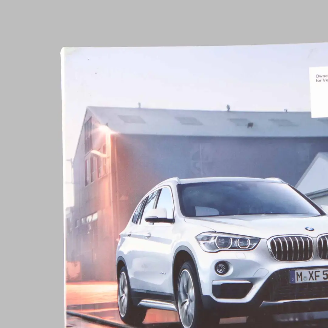 Owner's Handbook Booklet Instructions Book to BMW X1 F48 with Part number 2973998 BMW X1 F48 Owner's Handbook Booklet Instructions Book - SKU 2973998 - Part number 2973998