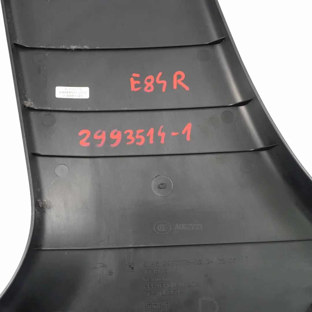 Cache Colonne B Pilier Bas Bas Droit Noir pour BMW X1 E84 1 à propos du numéro de pièce 2993514 BMW X1 E84 1 Cache Colonne B Pilier Bas Bas Droit Noir - SKU 2993514-1 - Numéro de pièce 2993514