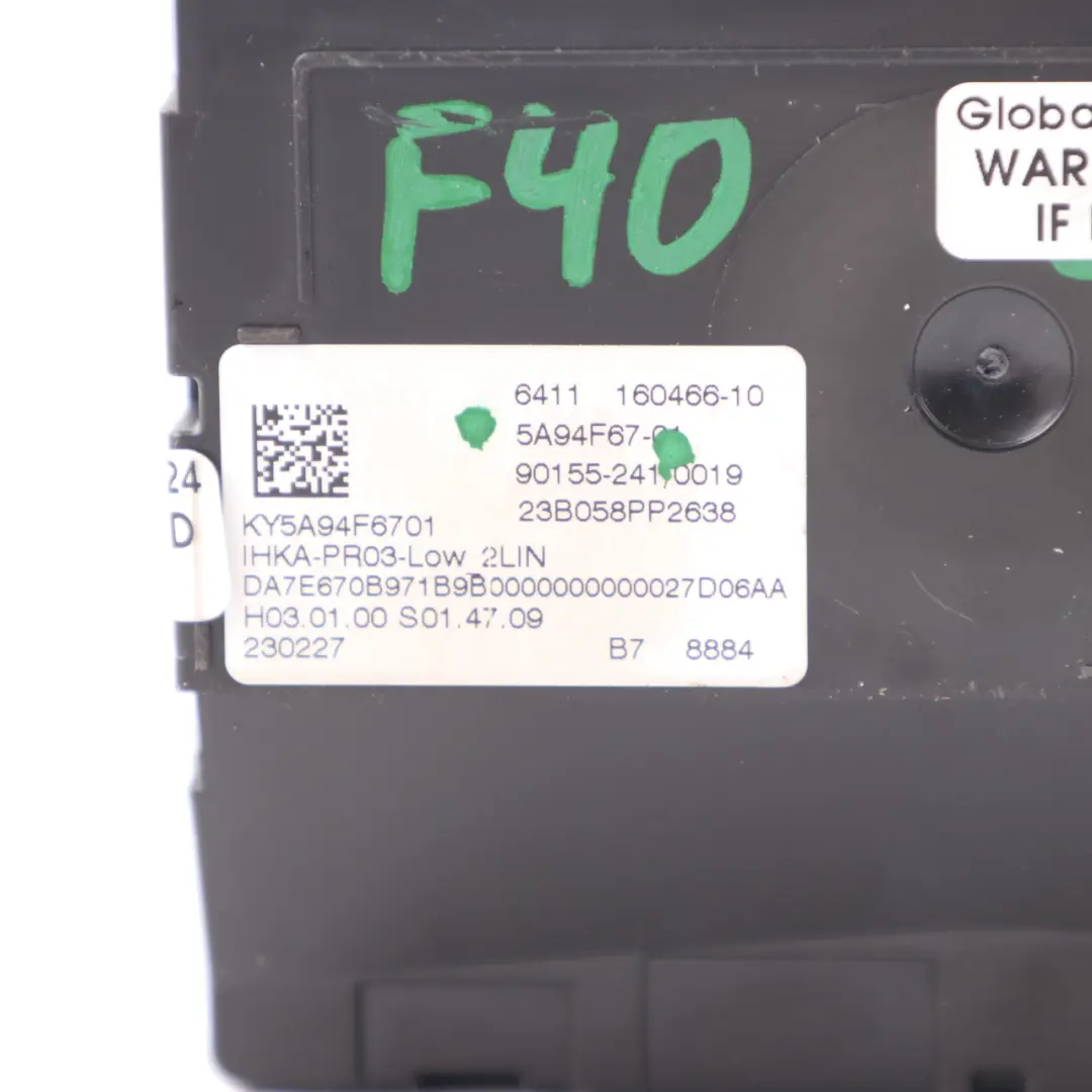 Heater Air Conditioning System Control Unit Module ECU to BMW F40 with Part number 5A94F67 BMW F40 Heater Air Conditioning System Control Unit Module ECU - SKU 5A94F67 - Part number 5A94F67