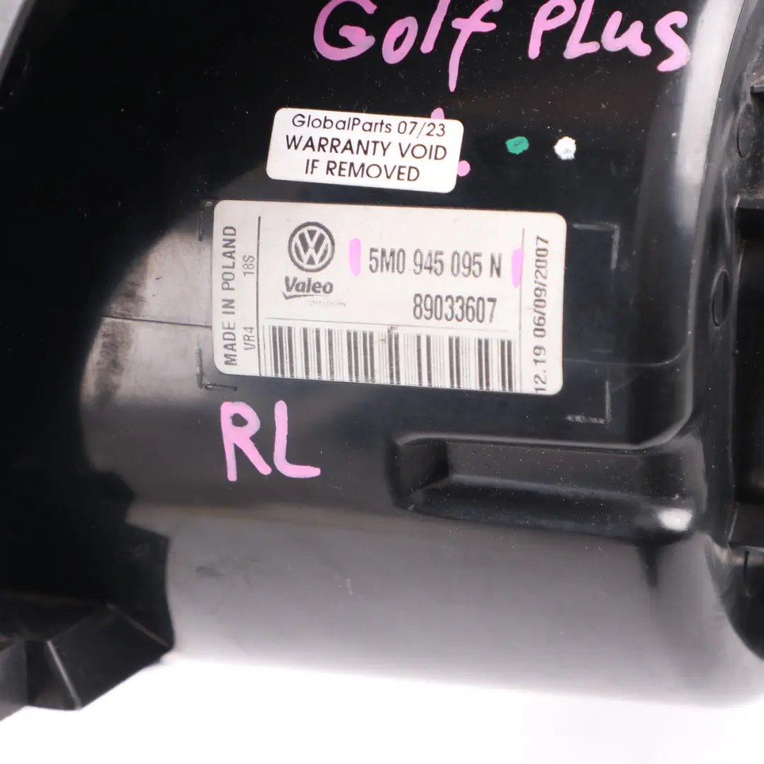 Lamp Left N/S Tail Light Side Panel to VW Volkswagen Golf Plus 5 Rear with Part number 5M0945095N VW Volkswagen Golf Plus 5 Rear Lamp Left N/S Tail Light Side Panel - SKU 5M0945095N - Part number 5M0945095N