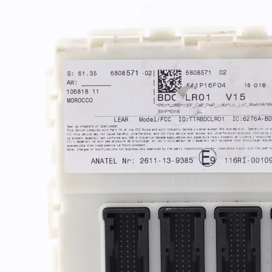 ECU Body Domain Controller BDC Module to Mini Cooper One F54 F55 F56 F60 with Part number 6808571 Mini Cooper One F54 F55 F56 F60 ECU Body Domain Controller BDC Module - SKU 6808571 - Part number 6808571