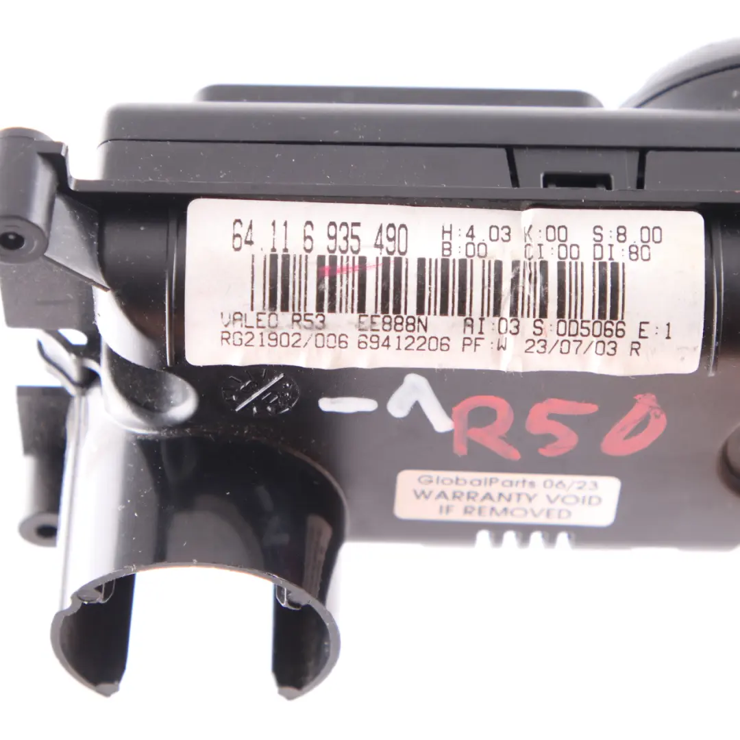 Heater Control Panel Air Conditioning 6935490 to Mini Cooper R50 R53 Automatic with Part number 6940862 Mini Cooper R50 R53 Automatic Heater Control Panel Air Conditioning 6935490 - SKU 6935490-1 - Part number 6940862