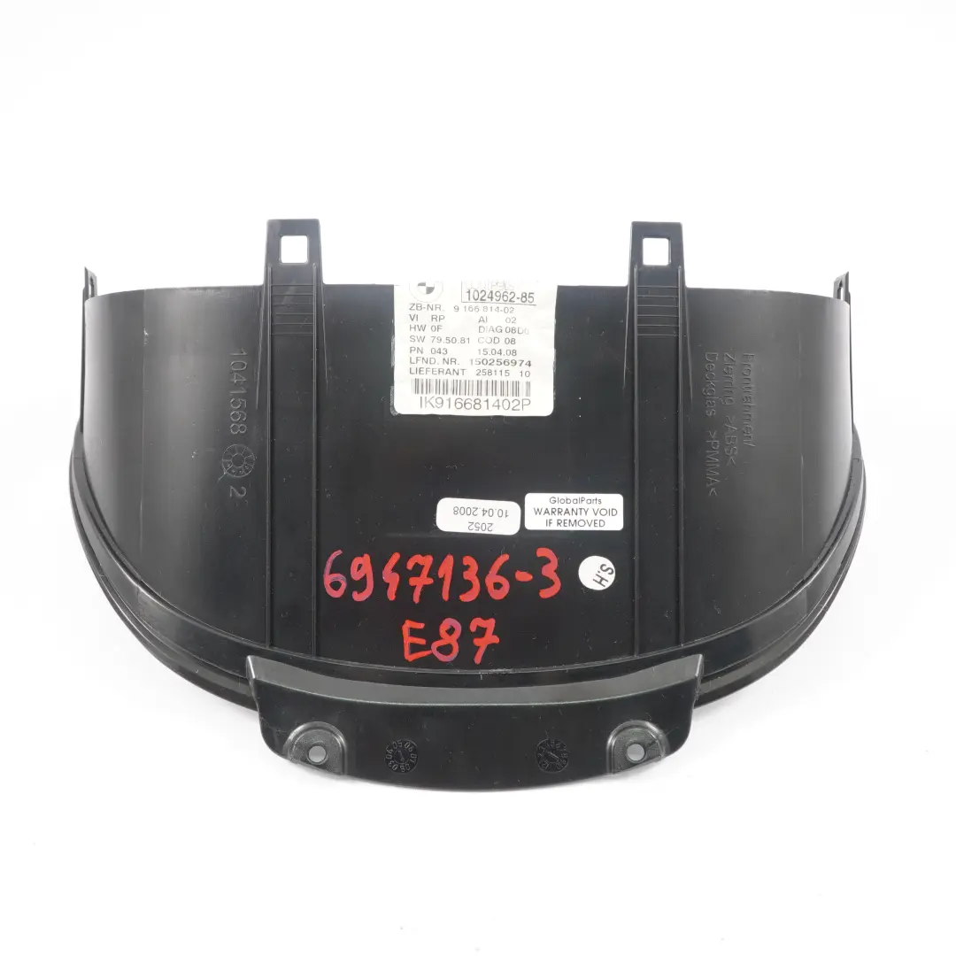  Instrument Cluster BMW E81 E82 E87 E87N E88 Speedo Clocks Glass Cover - SKU 6947136-3 - Part number 6947136