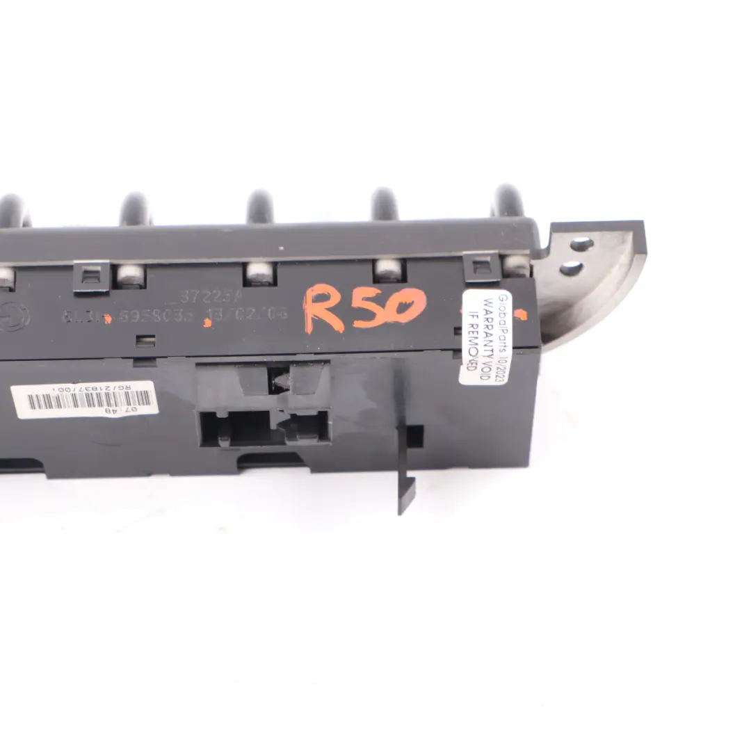  Switch Panel Mini Cooper One R50 R52 R53 Control Unit Centre Console DSC - SKU 6958035 - Part number 6958035
