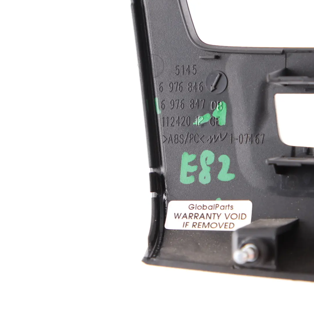 Blende Funktionsträger Mitte Schwarz für BMW 1 er E81 E82 E87 LCI E88 mit Teilenummer 6976847 BMW 1 er E81 E82 E87 LCI E88 Blende Funktionsträger Mitte Schwarz - SKU 6976847-1 - Teilenummer 6976847