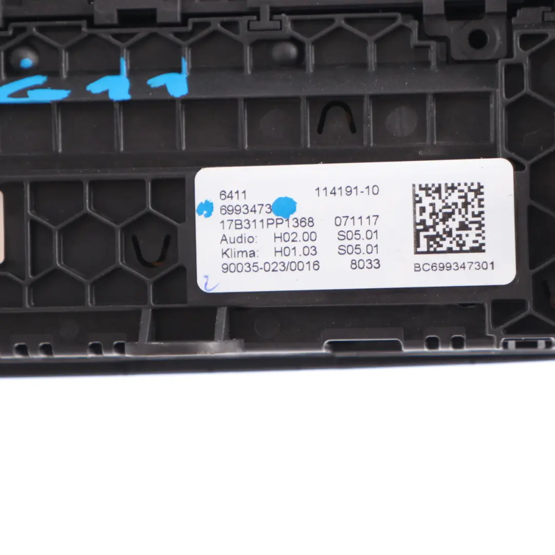 BMW G11 Air Conditioning A/C Switch Panel Climate Control Radio Unit - SKU 6993473 - Part number 6993473