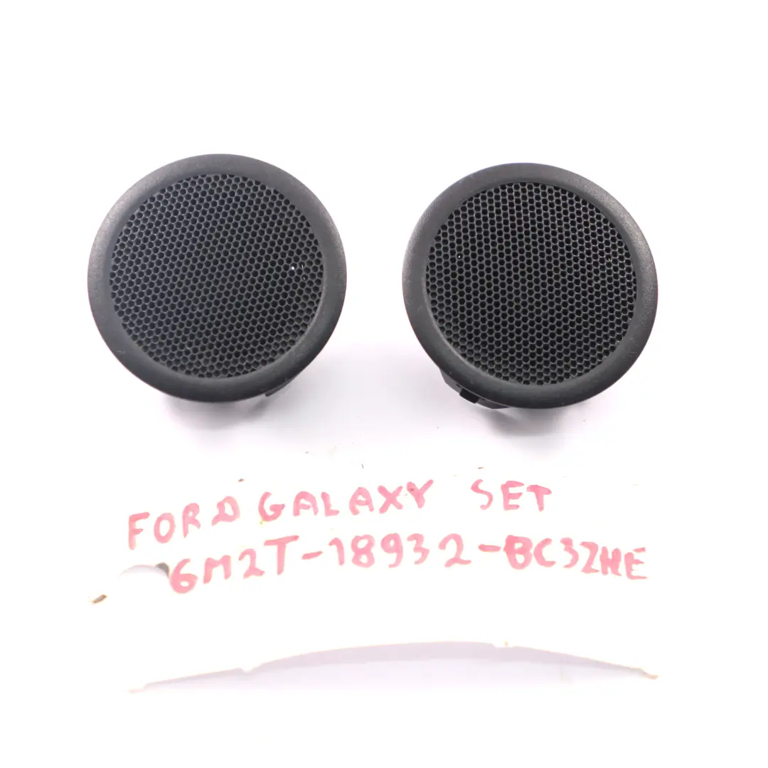 Ford Galaxy MK3 Front Door Speaker Tweeter Set Pair 6M2T18932BC32HE - SKU 6M2T-18932-BC32HE - Part number 6M2T18808AB