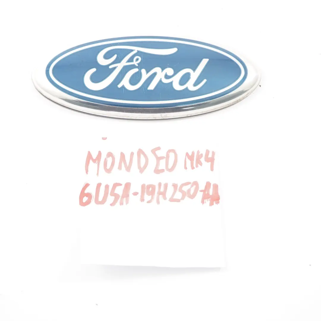 Ford Mondeo Mk4 Trasera Emblema Bota Maletero Tapa Adherido Logo - SKU 6U5A-19H250-AA - Número de pieza 6U5A-19H250-AA