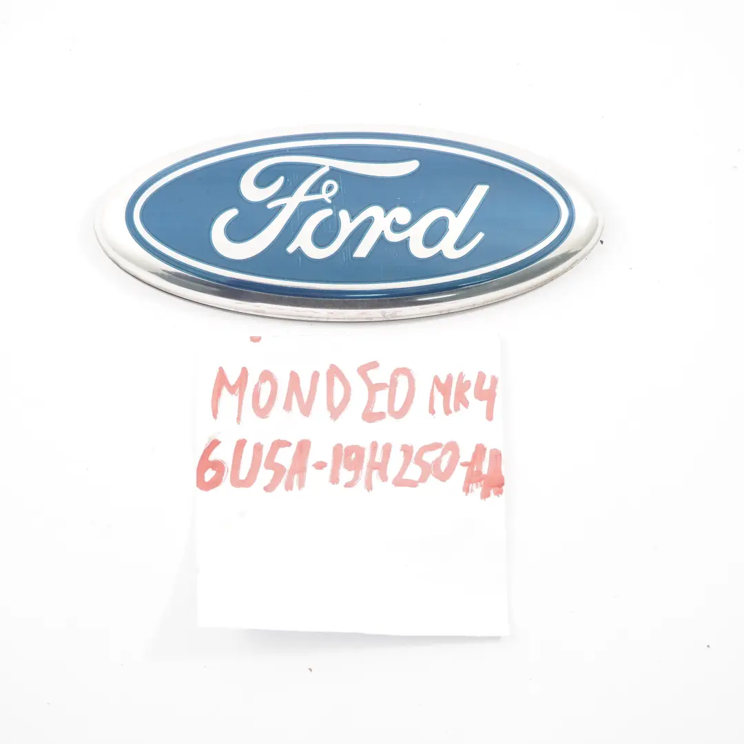 Mk4 Rear Badge Emblem Boot Trunk Lid Adhered Logo to Ford Mondeo with Part number 6U5A-19H250-AA Ford Mondeo Mk4 Rear Badge Emblem Boot Trunk Lid Adhered Logo - SKU 6U5A-19H250-AA - Part number 6U5A-19H250-AA