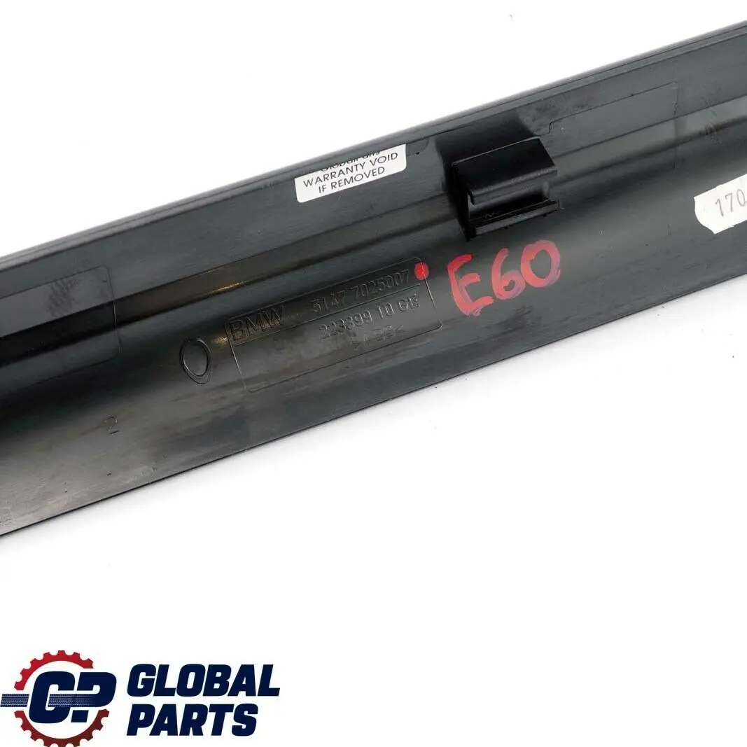 Abdeckleiste Einstieg innen vorn Schwarz für BMW 5 er E60 E61 mit Teilenummer 7025007 BMW 5 er E60 E61 Abdeckleiste Einstieg innen vorn Schwarz - SKU 7025007 - Teilenummer 7025007