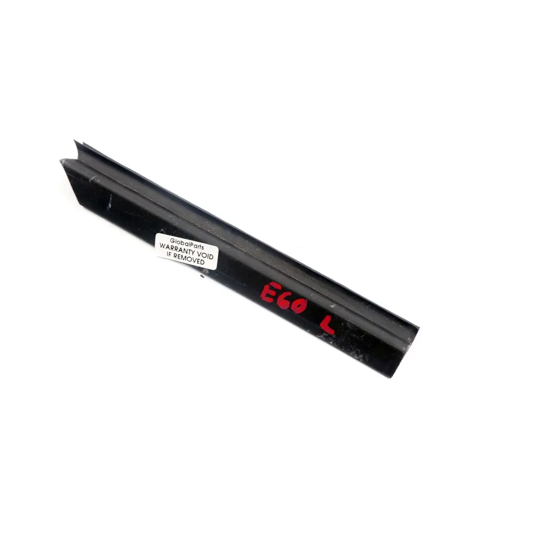 Couverture de canal de fenetre interieure gauche pour BMW E60 E61 à propos du numéro de pièce 7049437 BMW E60 E61 Couverture de canal de fenetre interieure gauche - SKU 7049437 - Numéro de pièce 7049437