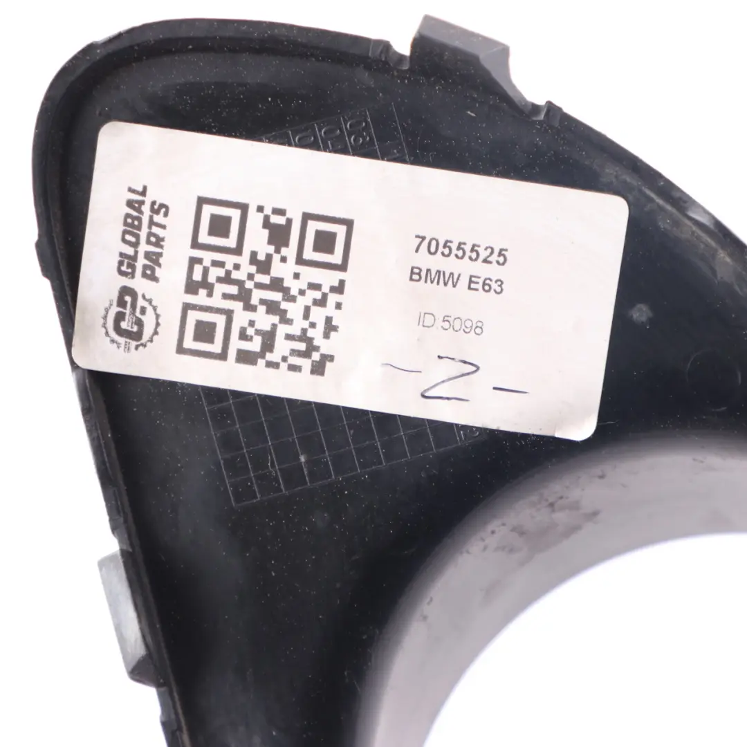 Fog Lamp Cover BMW E63 E64 Front Bumper Left N/S Frame Trim to with Part number 7055525 Fog Lamp Cover BMW E63 E64 Front Bumper Left N/S Frame Trim - SKU 7055525 - Part number 7055525