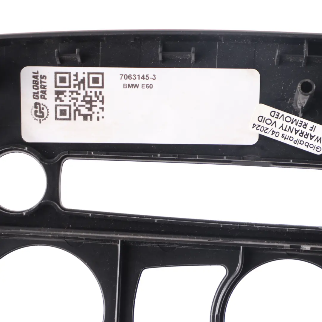 Centre Cover Dashboard Frame Trim Panel Black to BMW E60 E61 with Part number 7063145 BMW E60 E61 Centre Cover Dashboard Frame Trim Panel Black - SKU 7063145-3 - Part number 7063145