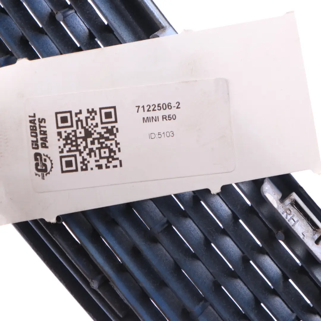 Front Right Top Trim Grille Schwarz Blue O/S to Mini Cooper R50 R52 R53 with Part number 7122506 Mini Cooper R50 R52 R53 Front Right Top Trim Grille Schwarz Blue O/S - SKU 7122506-2 - Part number 7122506