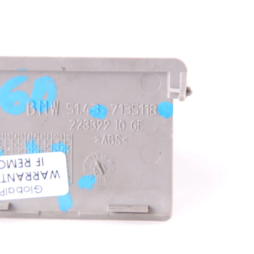 OBD Abdeckung Verkleidung Grau für BMW E60 E61 mit Teilenummer 7135118 BMW E60 E61 OBD Abdeckung Verkleidung Grau - SKU 7135118-3 - Teilenummer 7135118