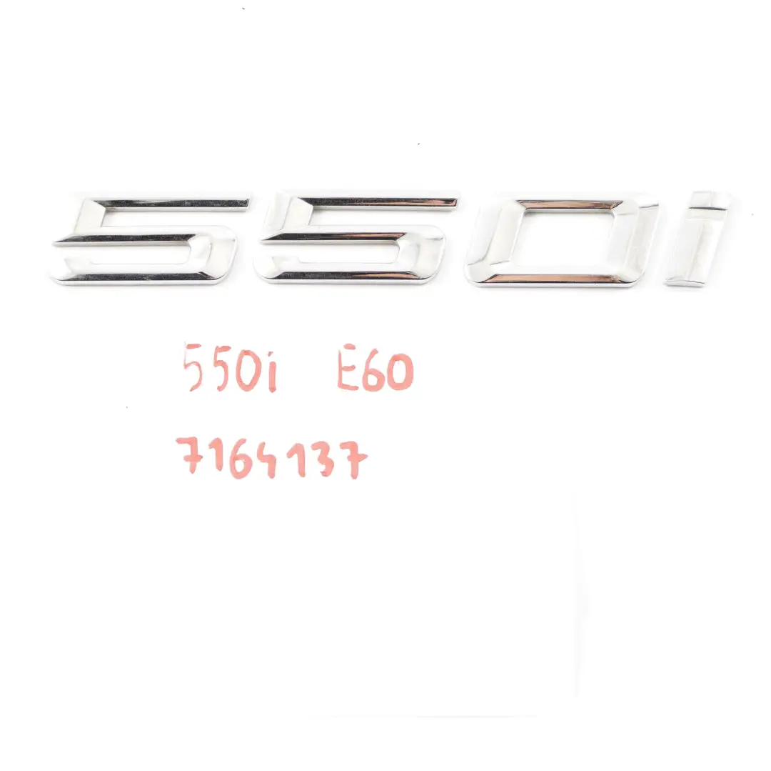 Emblem Schriftzug Kofferraumdeckel Logo Aufkleber 550i für BMW E60 E61 mit Teilenummer 7164137 BMW E60 E61 Emblem Schriftzug Kofferraumdeckel Logo Aufkleber 550i - SKU 7164137 - Teilenummer 7164137