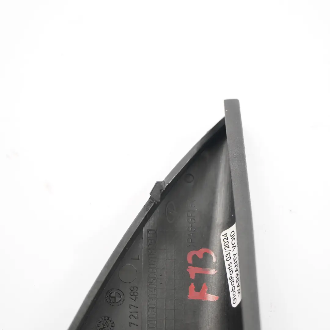Modanatura angolo porta anteriore interno sinistra per BMW F13 F12 F06 con numero di parte 7217489 BMW F13 F12 F06 Modanatura angolo porta anteriore interno sinistra - SKU 7217489 - Numero di parte 7217489