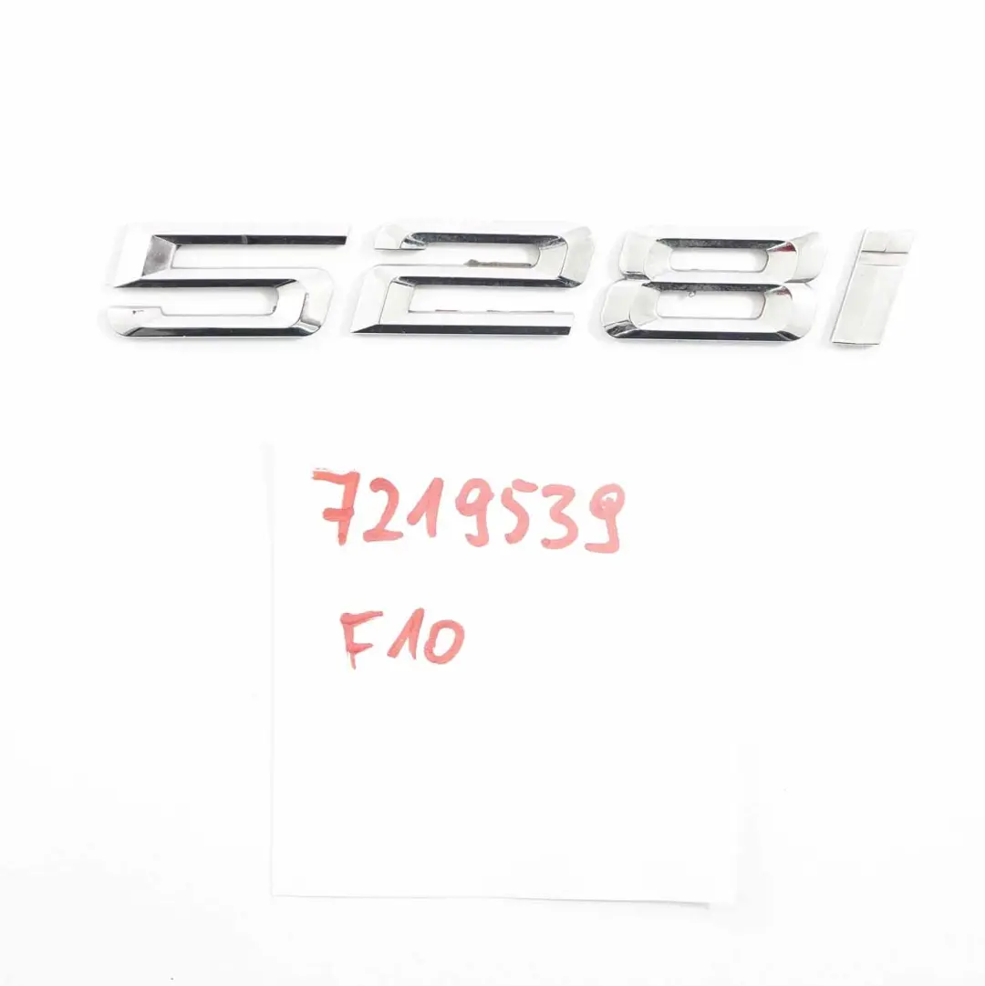  Emblem Schriftzug BMW F10 528i Hinten Aufgeklebt Kofferraum Schriftzug - SKU 7219539 - Teilenummer 7219539