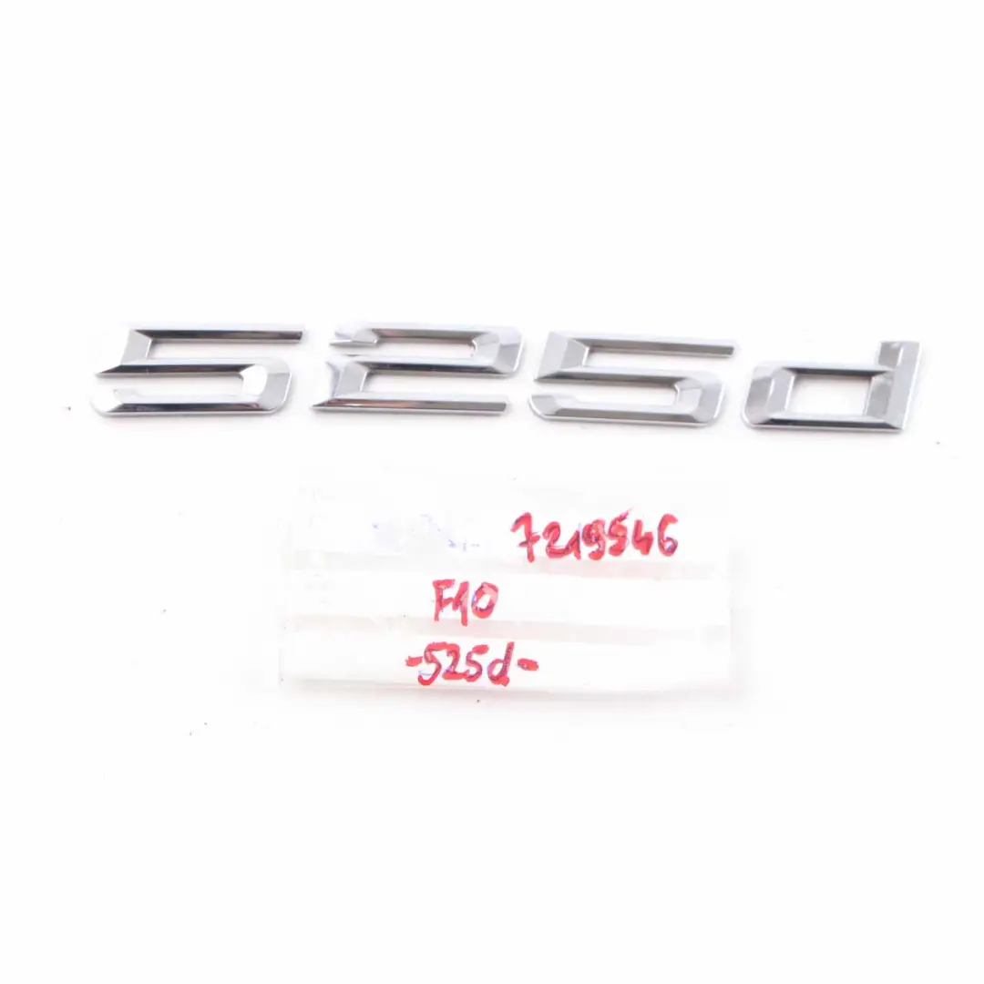  Emblem Lettering BMW F10 525d Rear Adhered Boot Trunk Lid Lettering - SKU 7219546 - Part number 7219546