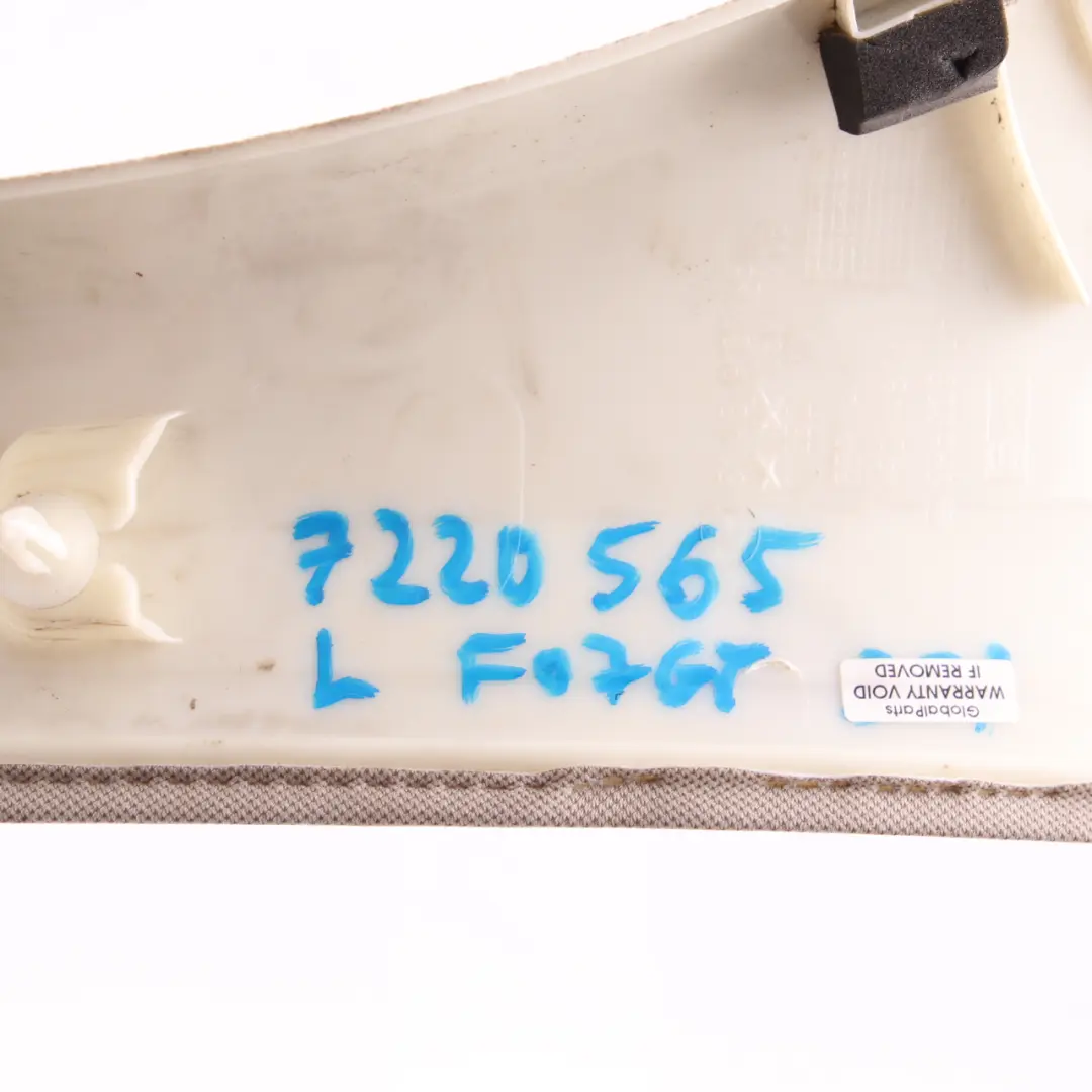 Column BMW F07 GT A Pillar Trim Left N/S Gran Turismo Oyster to Cover with Part number 7220565 Cover Column BMW F07 GT A Pillar Trim Left N/S Gran Turismo Oyster - SKU 7220565 - Part number 7220565