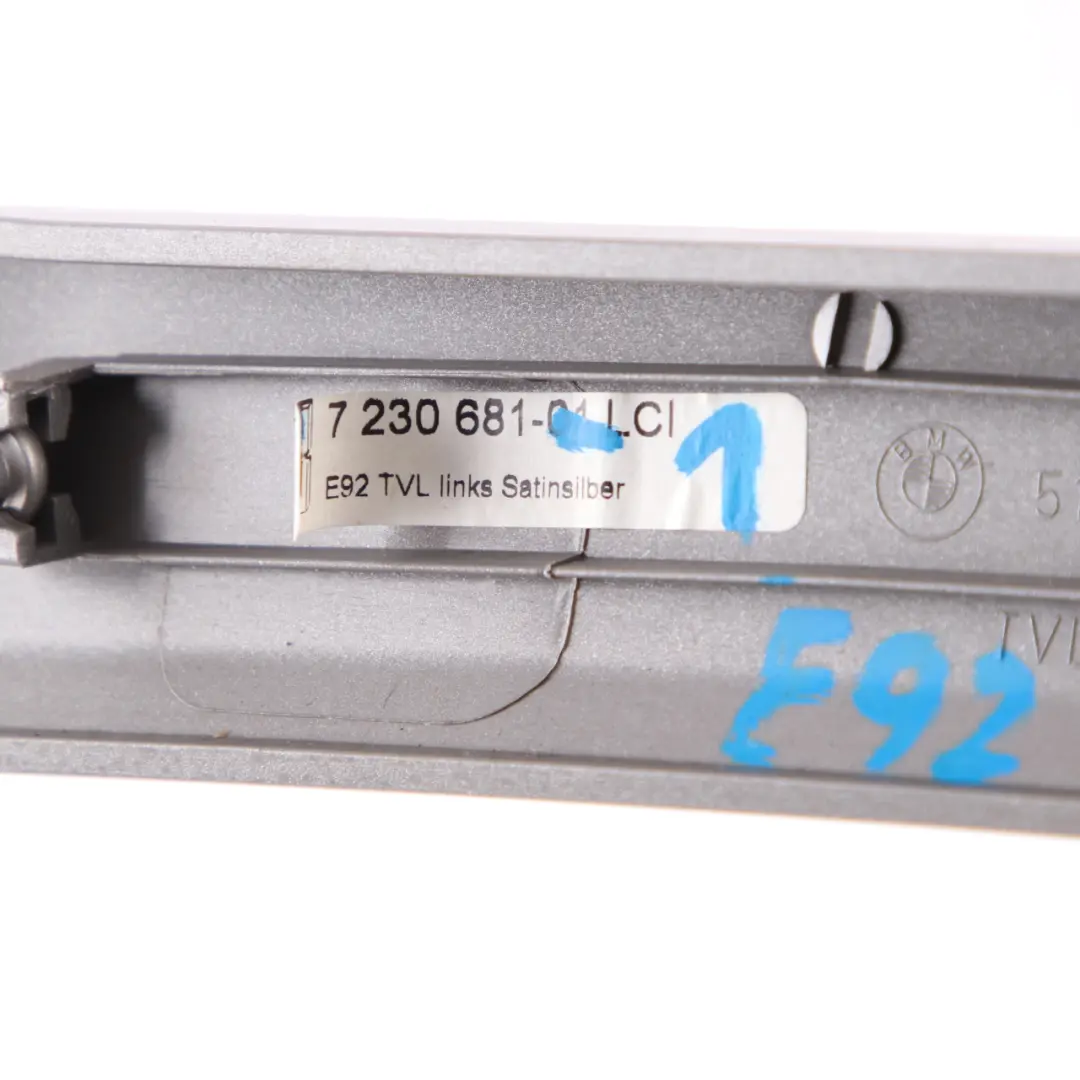 Decor Trim BMW E92 E93 LCI Left N/S Strip Cover Panel Door Satinsilber to with Part number 7230681 Decor Trim BMW E92 E93 LCI Left N/S Strip Cover Panel Door Satinsilber - SKU 7230681-1 - Part number 7230681