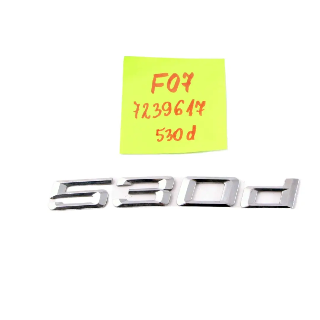 BMW F07 530d Emblème couvercle coffre adhésif arrière Gran Turismo - SKU 7239617 - Numéro de pièce 7239617