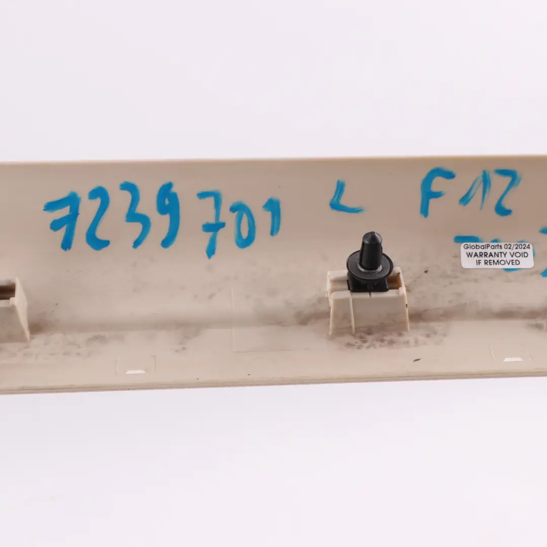  Entrance Strip BMW F12 F13 Door Cover Strip Interior Front Left - SKU 7239701 - Part number 7239701