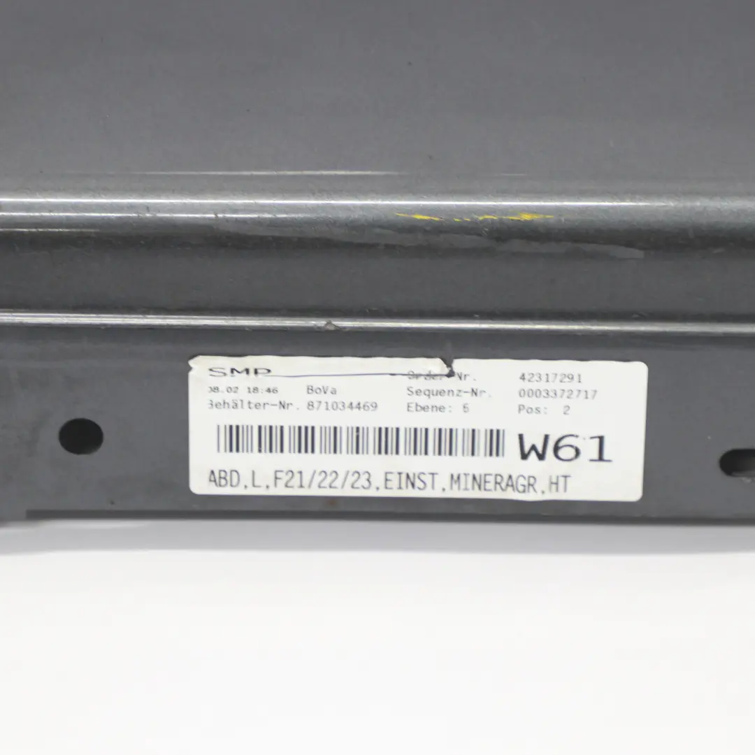  Seitenschweller BMW F21 Links Einstiegsleistenabdeckung Mineralgrau Metallic B39 - SKU 7293543-MG1 - Teilenummer 7293543
