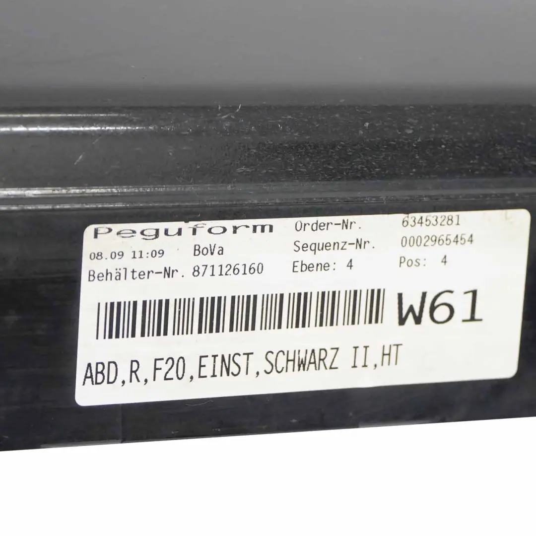 Sill Strip Faldon Lateral Derecho Panel Schwarz 2 - 668 para BMW F20 con número de pieza 7293554 BMW F20 Sill Strip Faldon Lateral Derecho Panel Schwarz 2 - 668 - SKU 7293554-SCH3 - Número de pieza 7293554