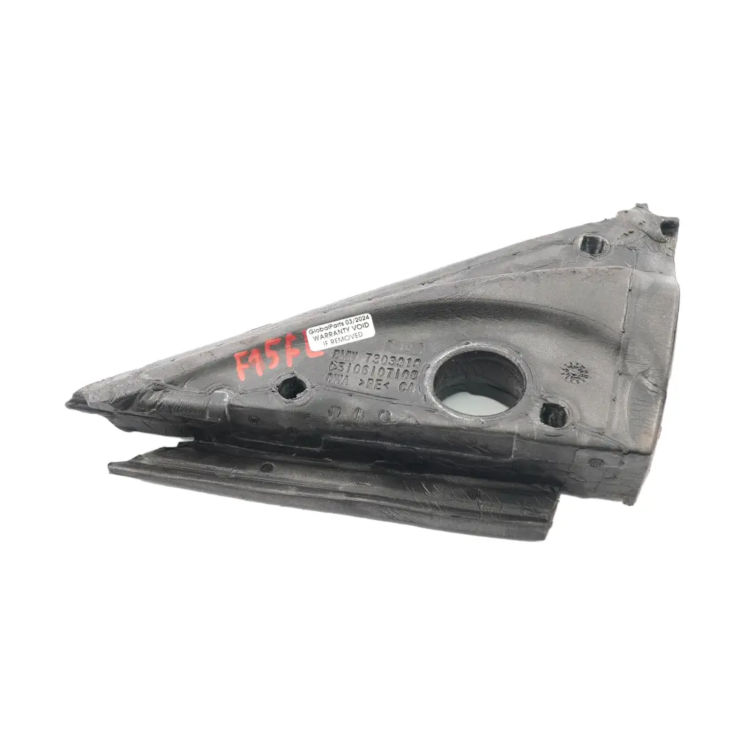 Seal Wing Mirror BMW F15 F85 Trim Insulation Outer Left N/S Triangle to with Part number 7303919 Seal Wing Mirror BMW F15 F85 Trim Insulation Outer Left N/S Triangle - SKU 7303919 - Part number 7303919