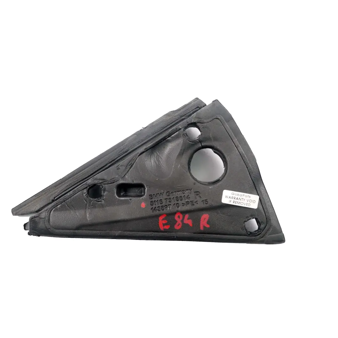 Embellecedor Aislamiento Exterior Espejo Derecho Triangulo para BMW E84 con número de pieza 7318614 BMW E84 Embellecedor Aislamiento Exterior Espejo Derecho Triangulo - SKU 7318614 - Número de pieza 7318614