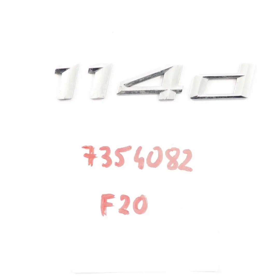 Kofferraum-Emblem BMW F20 F21 114d N47N B37 Heckklappe Aufgeklebter Schriftzug für mit Teilenummer 7354082 Kofferraum-Emblem BMW F20 F21 114d N47N B37 Heckklappe Aufgeklebter Schriftzug - SKU 7354082 - Teilenummer 7354082
