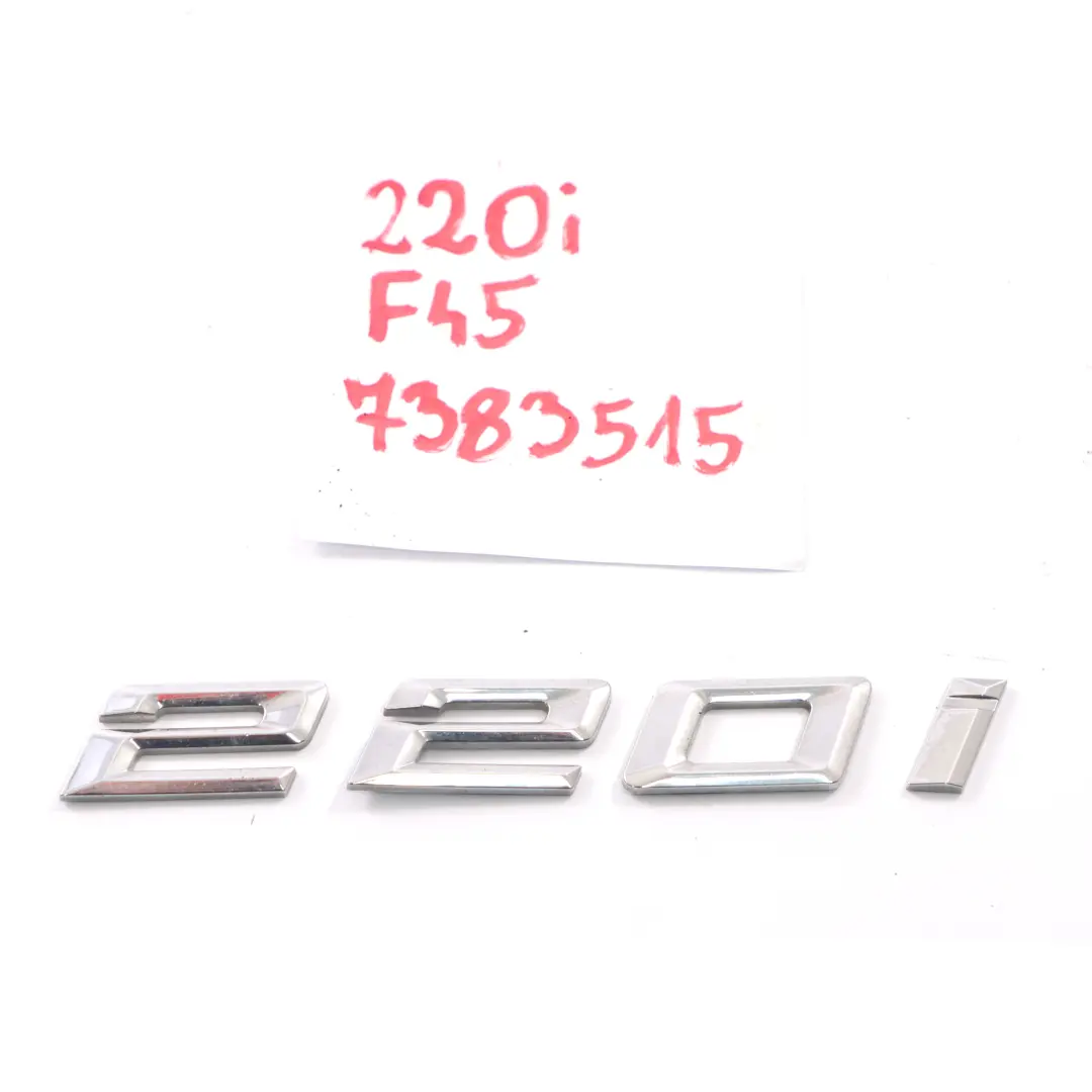 Emblem Schriftzug hinten aufgeklebt Kofferraum klappe Chrom für BMW F45 220i mit Teilenummer 7383515 BMW F45 220i Emblem Schriftzug hinten aufgeklebt Kofferraum klappe Chrom - SKU 7383515 - Teilenummer 7383515