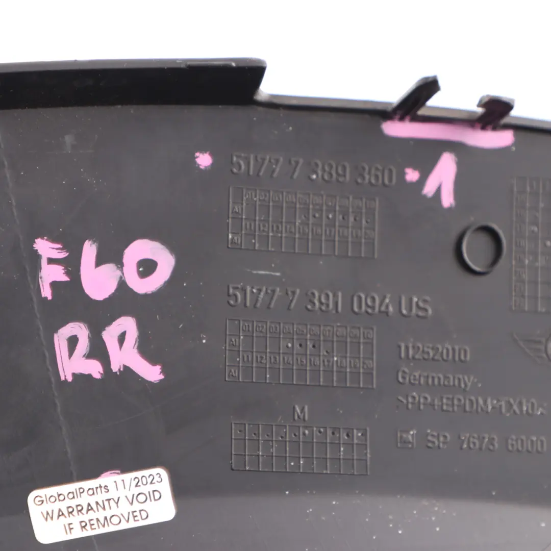 Arch Cover Mini Countryman F60 Panel Rear Right O/S Black to Wheel with Part number 7389360 Wheel Arch Cover Mini Countryman F60 Panel Rear Right O/S Black - SKU 7389360-1 - Part number 7389360