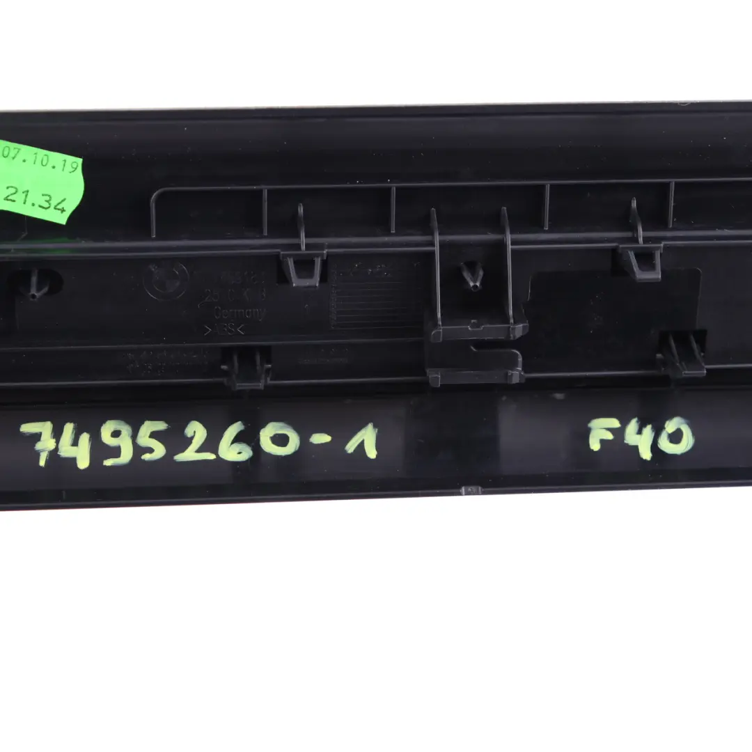 Strip Entrance Inner Front Left Right M Sport N/O/S 1 7469183 to BMW F40 Cover with Part number 7495260 BMW F40 Cover Strip Entrance Inner Front Left Right M Sport N/O/S 1 7469183 - SKU 7495260-1 - Part number 7495260