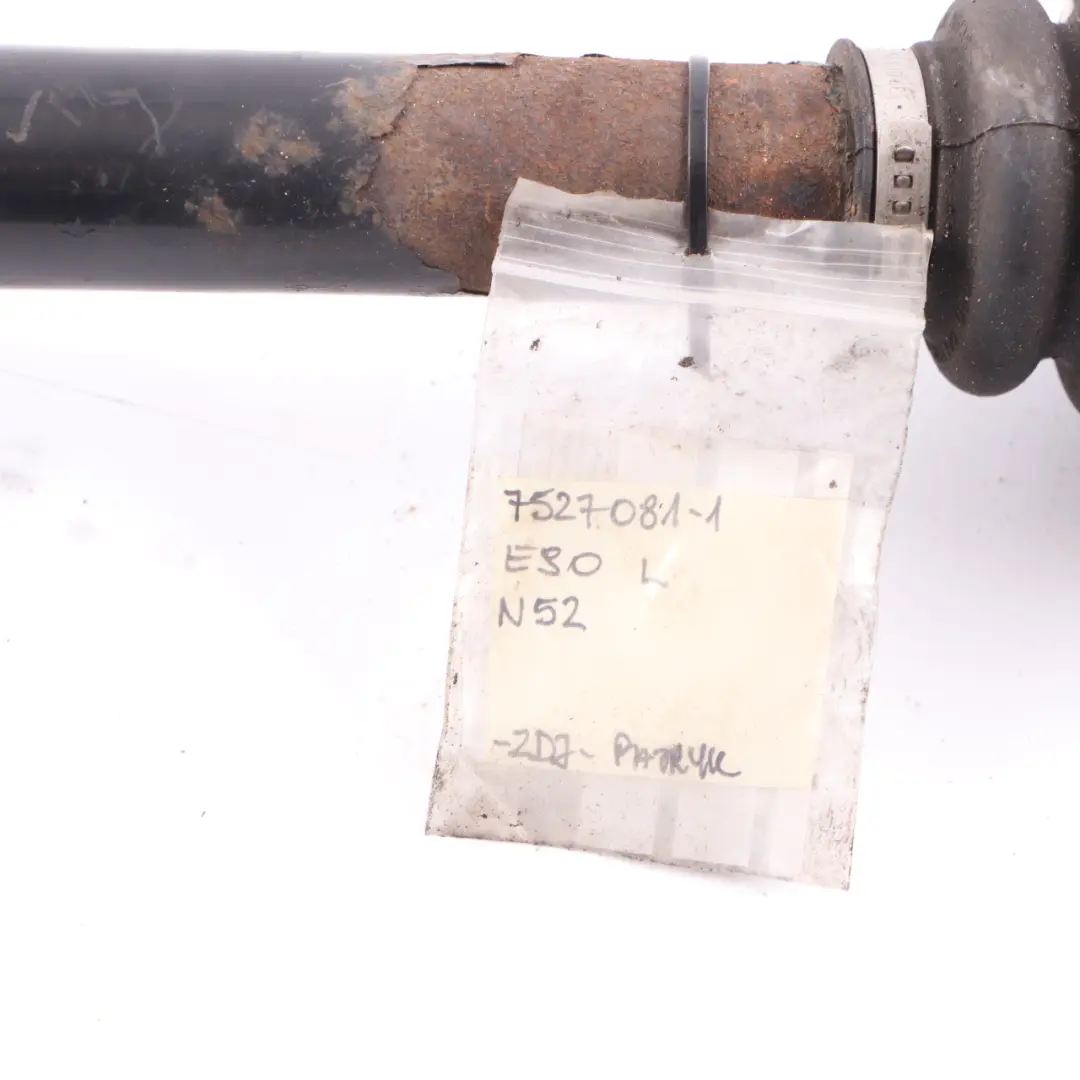 N52 325i 330i Left N/S Output Drive Shaft Automatic to BMW E90 E91 with Part number 7527081 BMW E90 E91 N52 325i 330i Left N/S Output Drive Shaft Automatic - SKU 7527081-1 - Part number 7527081