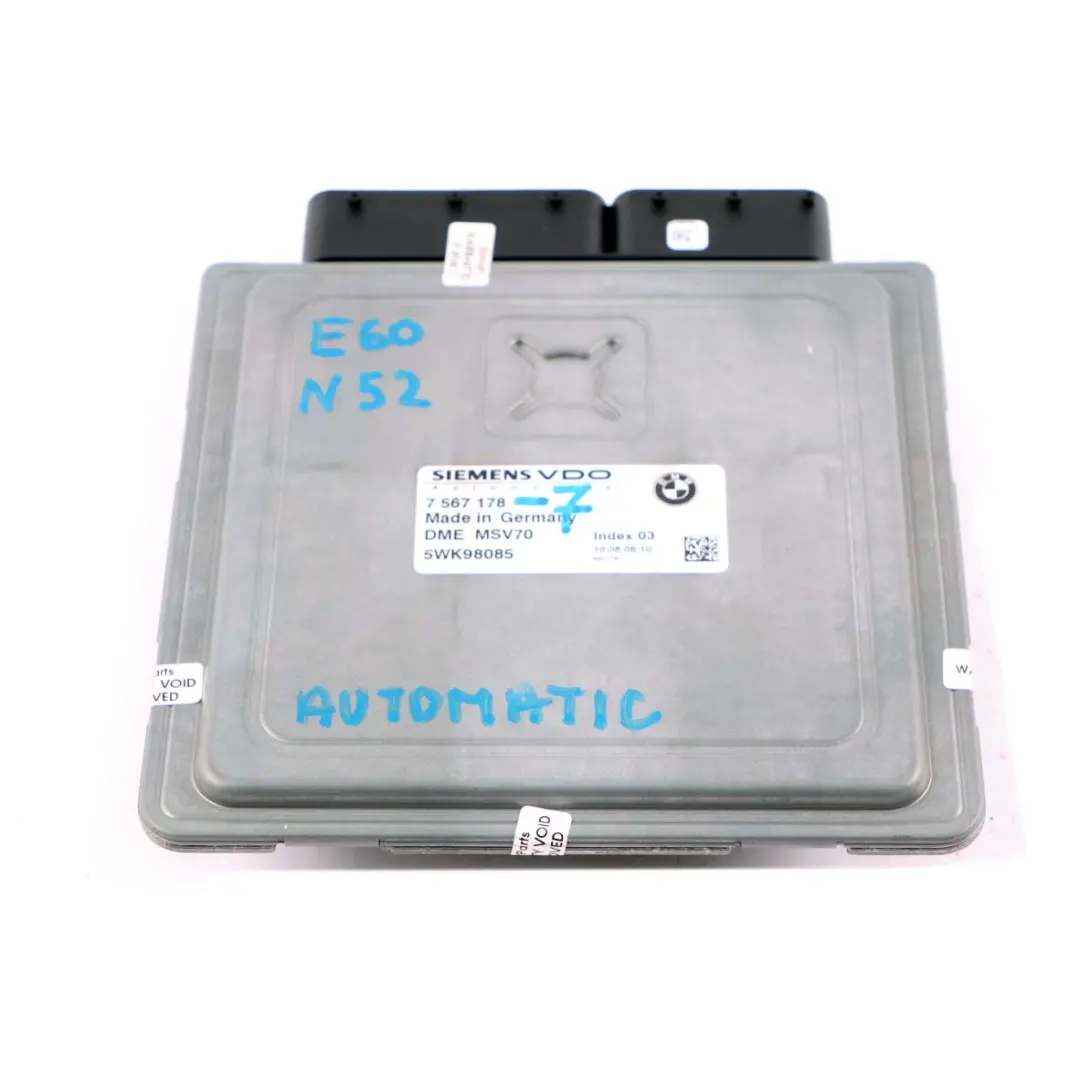N52 ECU Engine Control Unit DME Automatic to BMW E60 E65 E90 E91 Petrol with Part number 7567178 BMW E60 E65 E90 E91 Petrol N52 ECU Engine Control Unit DME Automatic - SKU 7567178-7 - Part number 7567178