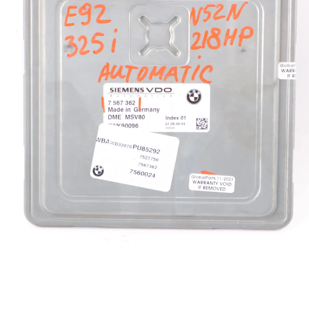 218HP N52N ECU Control Unit DME MSV80 Automatic to BMW E90 E91 E92 325i with Part number 7567362 BMW E90 E91 E92 325i 218HP N52N ECU Control Unit DME MSV80 Automatic - SKU 7567362-1 - Part number 7567362