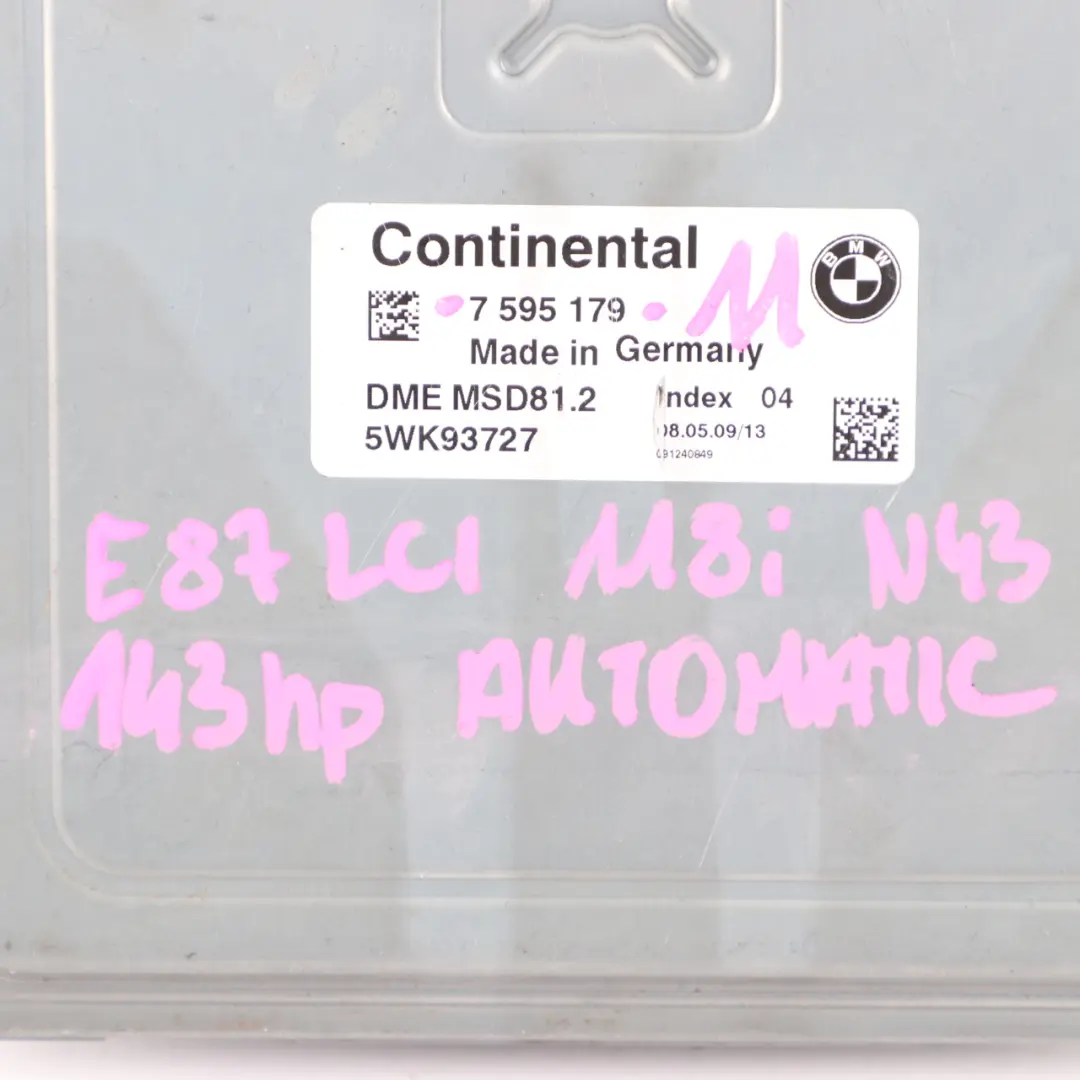 N43 143HP Engine Control Unit ECU DME Automatic to BMW E87 E90 118i 318i with Part number 7579142 BMW E87 E90 118i 318i N43 143HP Engine Control Unit ECU DME Automatic - SKU 7579142-11 - Part number 7579142