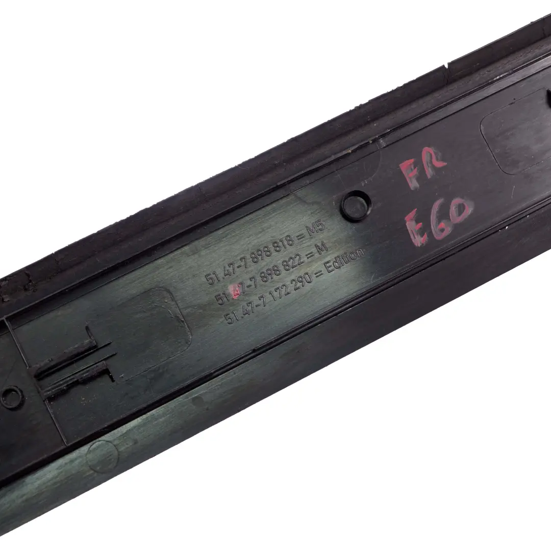 BMW 5 E60 E61 M Sport Strip Trim Cover Entry Front Right O/S - SKU 7898822 - Part number 7898822