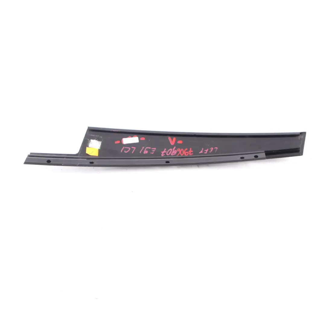 Finition de Porte BMW E90 E91 Cadre de Fenêtre Colonne B Avant Gauche pour à propos du numéro de pièce 7906907 Finition de Porte BMW E90 E91 Cadre de Fenêtre Colonne B Avant Gauche - SKU 7906907-1 - Numéro de pièce 7906907