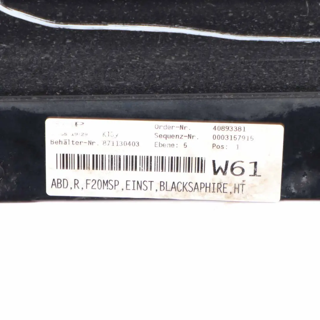 Side Skirt Cover M Sport Sill Strip Right O/S Black Sapphire - 475 to BMW F20 with Part number 8056816 BMW F20 Side Skirt Cover M Sport Sill Strip Right O/S Black Sapphire - 475 - SKU 8056816-BS3 - Part number 8056816