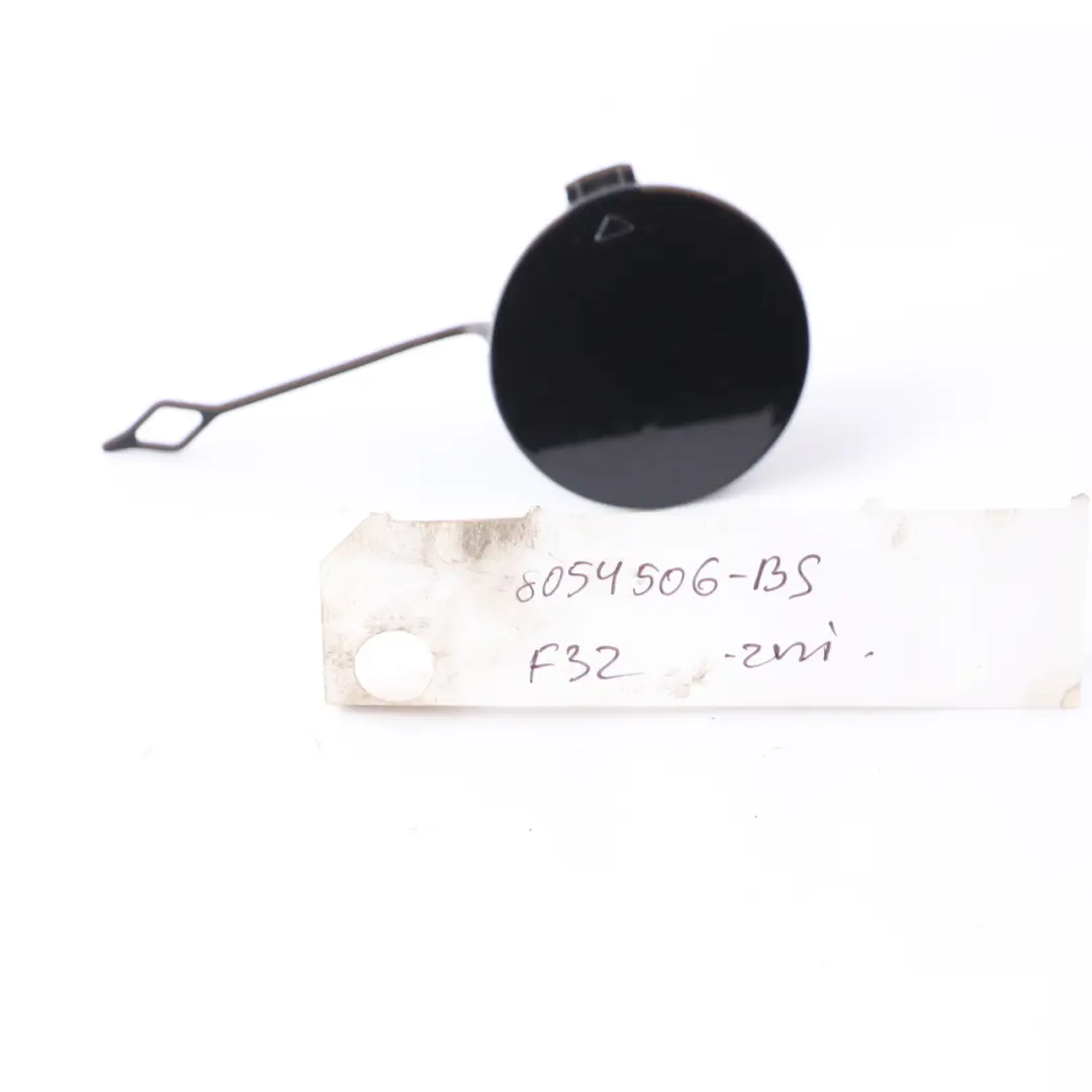 Front Bumper Cover BMW F32 F33 M Sport Tow Eye Flap Black Sapphire 475 8054506 to with Part number 8061005 Front Bumper Cover BMW F32 F33 M Sport Tow Eye Flap Black Sapphire 475 8054506 - SKU 8061005-BS - Part number 8061005