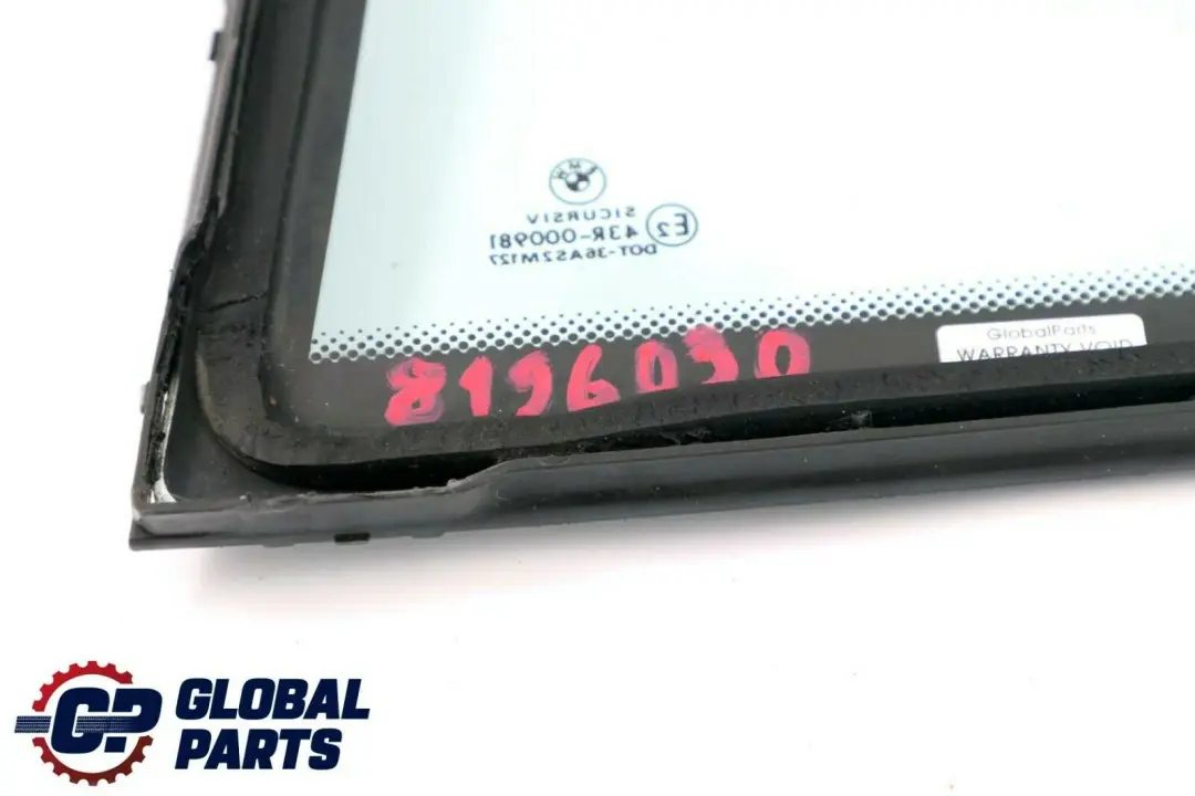 Side Fixed Window Glass Green Door Rear Right O/S to BMW 3 Series E46 Sedan with Part number 8196030 BMW 3 Series E46 Sedan Side Fixed Window Glass Green Door Rear Right O/S - SKU 8196030 - Part number 8196030