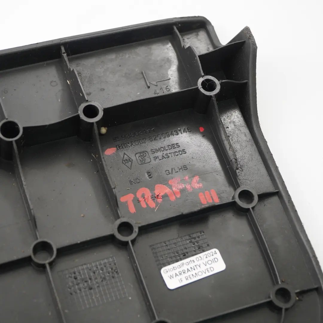 Soglia di porta anteriore sinistra Rivestimento per Renault Trafic III Vivaro B con numero di parte 8200943146 Renault Trafic III Vivaro B Soglia di porta anteriore sinistra Rivestimento - SKU 8200943146 - Numero di parte 8200943146