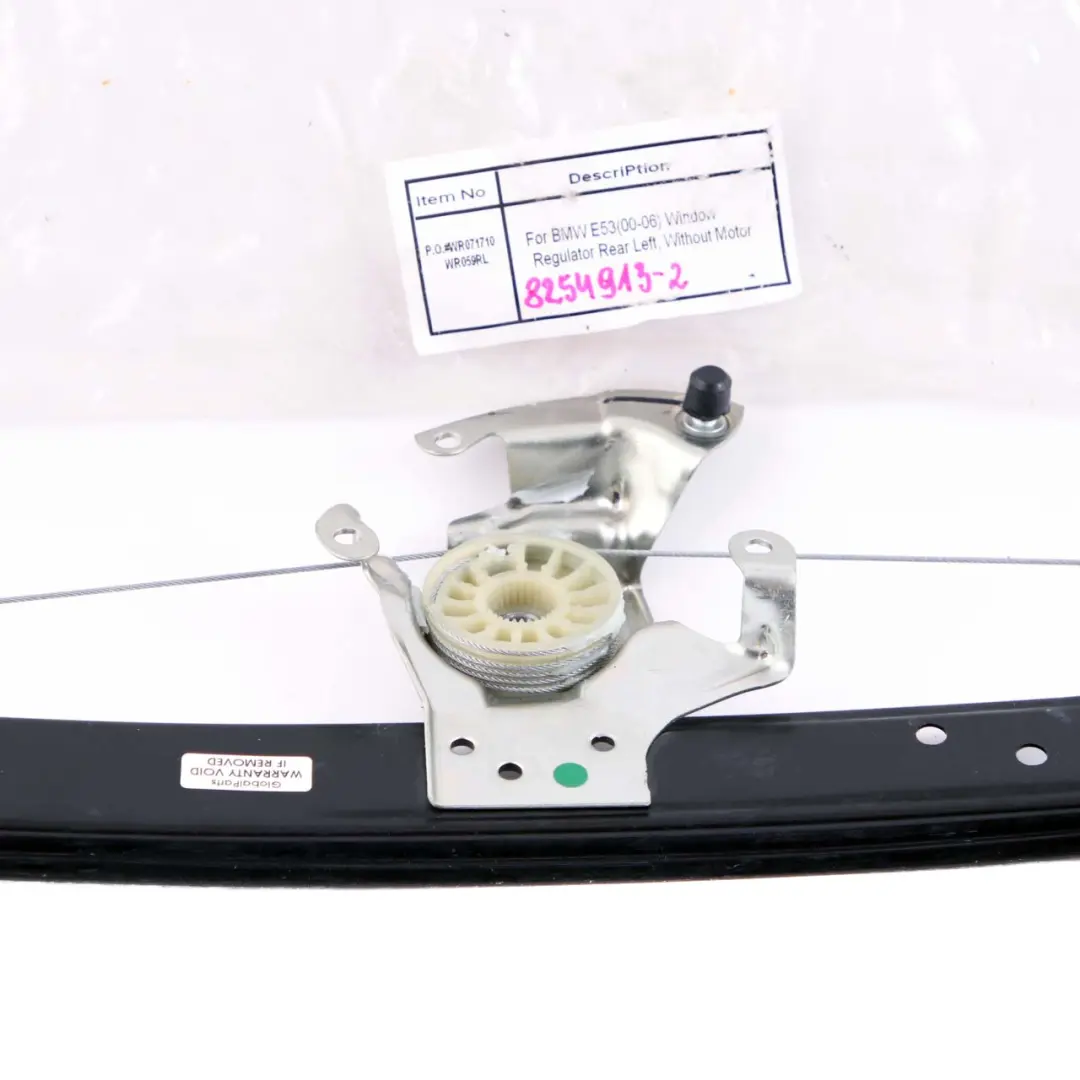 Window Lifter BMW X5 E53 Rear Left Door Regulator Without Motor N/S to with Part number 8254913 Window Lifter BMW X5 E53 Rear Left Door Regulator Without Motor N/S - SKU 8254913-2 - Part number 8254913