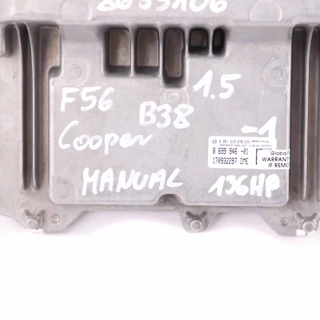 B38 1.5 136HP Petrol Engine Control ECU DME to Mini Cooper F56 with Part number 8699946 Mini Cooper F56 B38 1.5 136HP Petrol Engine Control ECU DME - SKU 8699946 - Part number 8699946