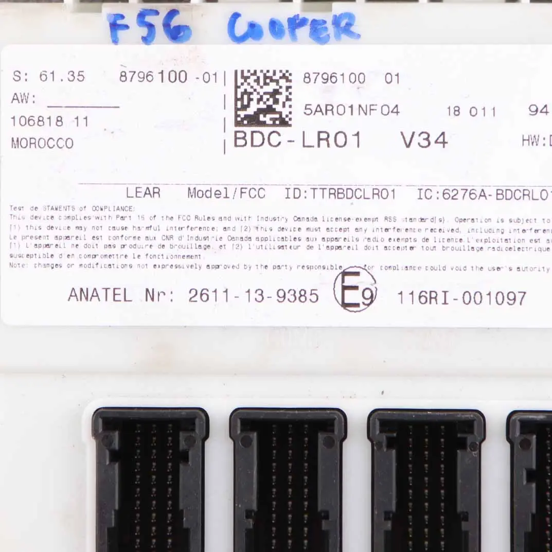 ECU Body Domain Controller BDC Module to Mini Cooper One F54 F55 F56 F60 with Part number 8796100 Mini Cooper One F54 F55 F56 F60 ECU Body Domain Controller BDC Module - SKU 8796100 - Part number 8796100